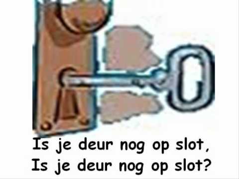 download lagu mp3 mp4 Is Je Deur Nog Op Slot Songtekst, download lagu Is Je Deur Nog Op Slot Songtekst gratis, unduh video klip Is Je Deur Nog Op Slot Songtekst