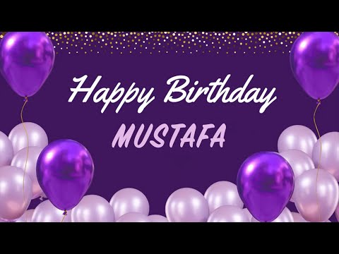 MUSTAFA Happy Birthday Song – Happy Birthday to You | MakeMyDay