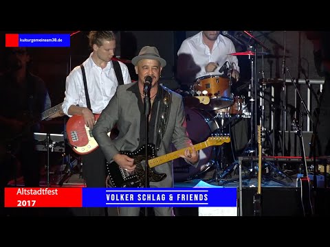 Volker Schlag & Friends LIVE aus dem Altstadtfest Gifhorn 2017