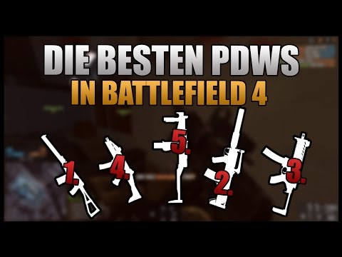 TOP 5 Beste PDWs - Battlefield 4