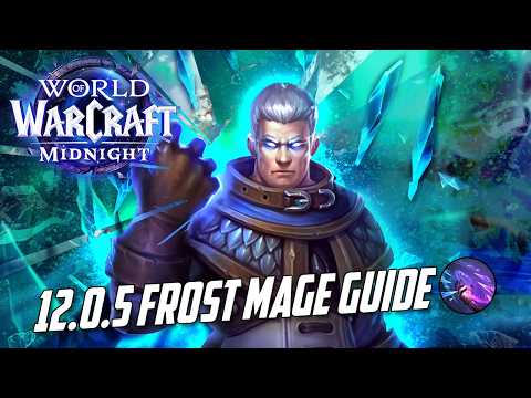 12.0.5 Frost Mage Guide Midnight |  Rotation, Basics, Talents, Gear, & more