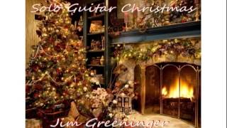 Oh Christmas Tree Jazz solo guitar, Jim Greeninger
