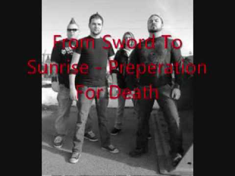 From Sword to Sunrise - Preparation for Death