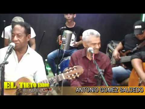 Antonio Gomez Salcedo -  El Interno  "El Tieto Eshow" 2018