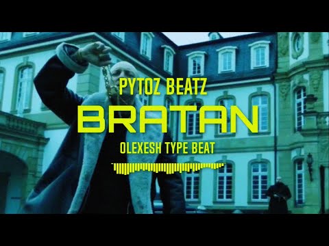 [FREE]⚡OLEXESH TYPE BEAT "BRATAN" 2022
