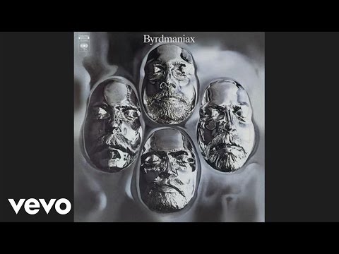 Jamaica Say You Will - The Byrds