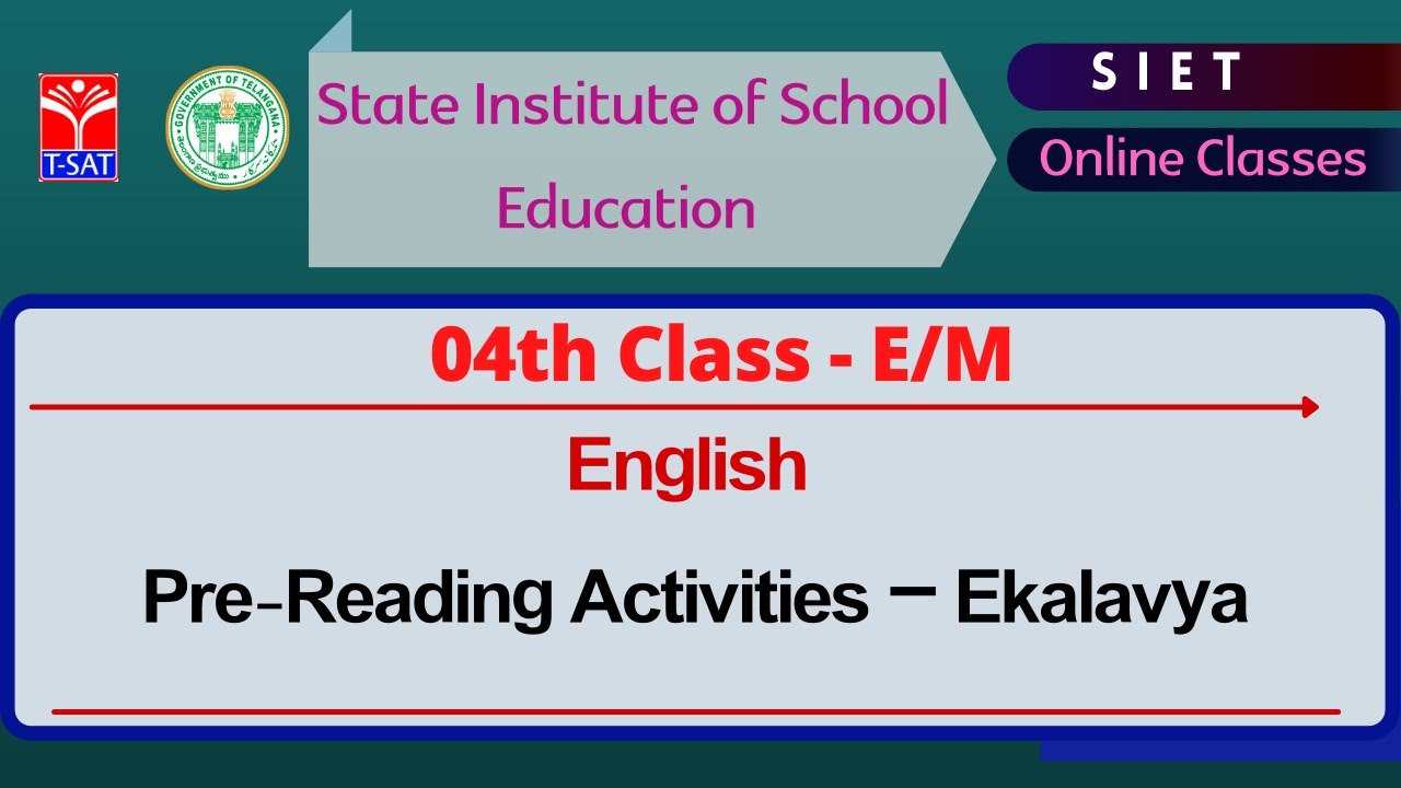 IV Class - E/M || English – Pre-Reading Activities – Ekalavya