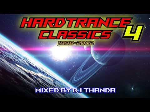 Hardtrance Classics Vol. 4 (1998-2002) (Mixed by DJ Thanda)
