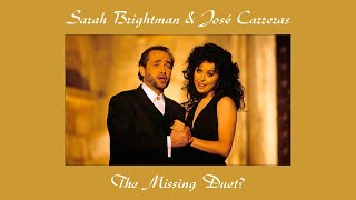 Sarah Brightman and José Carreras - HALF A MOMENT (A missing duet?)