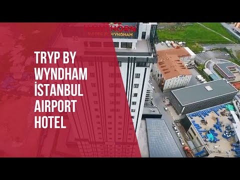 Tryp by Wyndham İstanbul Airport Hotel Tanıtım Filmi