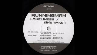Runningman - Loneliness (Jay Frog´s Club Mix)
