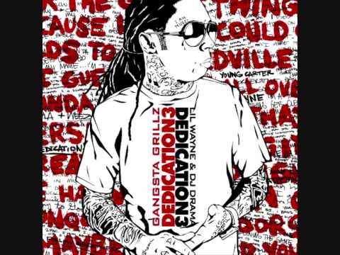 Lil Wayne (Ft. Mack Maine, Willie The Kid & Gudda Gudda) - Dedication 3