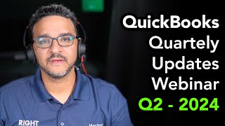 QuickBooks Online Quarterly Updates - Q2 2024