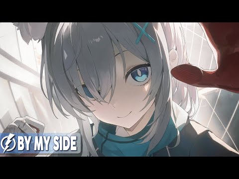 Nightcore - By My Side (LexMorris, Elle Blue) - Lyrics