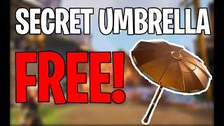 FORTNITE HOW TO GET THE FREE SECRET UMBRELLA! - HOW TO GET FORTNITE SNOWFLAKE UMBRELLA FREE!