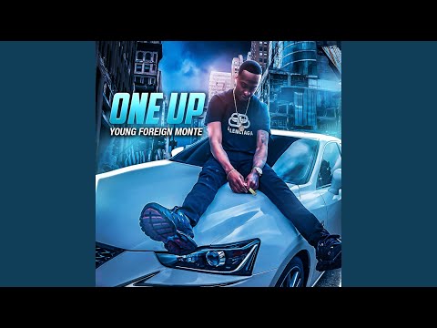 YOUNG FOREIGN MONTE (feat. STEEDY REEF)