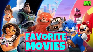 FAVORITE MOVIES BRAIN BREAK. WOULD YOU RATHER GAME. EXERCISE FOR KIDS. RUN DANCE CHASE FREEZE