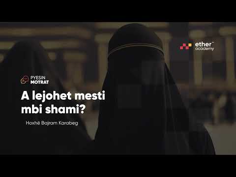 A lejohet mesti mbi shami? - Hoxhë Bajram Karabeg | Pyesin Motrat