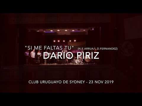 Dario Piriz - "Si Me Faltas Tu" en vivo - Sydney NOV 2019 CANDOMBE