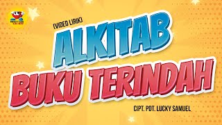 Download lagu Alkitab Buku Terindah (Video Lirik) | Lagu Sekolah Minggu mp3 Download lagu Alkitab Buku Terindah (Video Lirik) | Lagu Sekolah Minggu mp3
