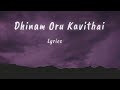 Dhinam Oru Kavithai Song Lyrics Video