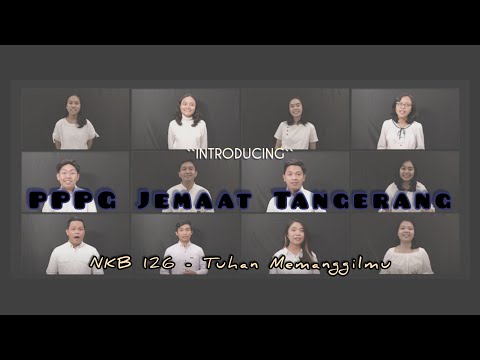NKB 126 - Tuhan Memanggilmu - VG PPGT Jemaat Tangerang | #cover #acapella