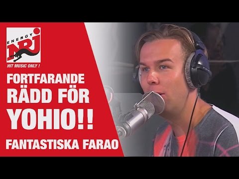 Farao: Fortfarande rädd för Yohio!! - VAKNA MED NRJ