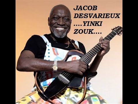 JACOB DESVARIEUX...MIX YINKI ZOUK..