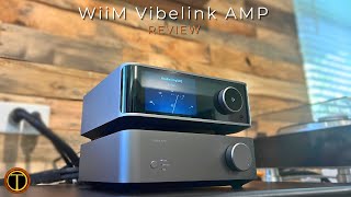 WiiM Vibelink Amplifier Review After Two Months