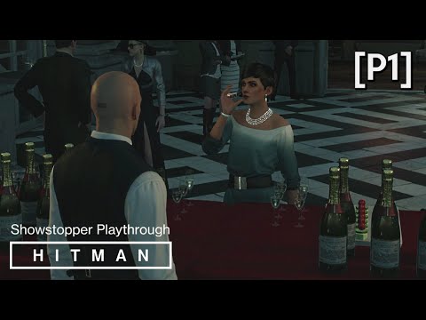 HITMAN · Mission: The Showstopper Walkthrough (Paris) [P1] (Lights Out Opportunity)