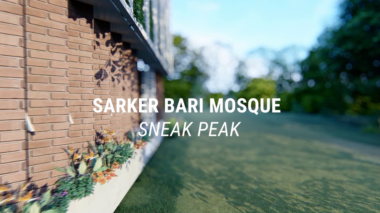 SARKER BARI MOSQUE 3D ANIMATION
