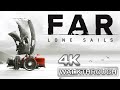FAR: LONE SAILS Full Gameplay Walkthrough (No Commentary) 4K 60FPS Ultra HD