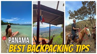 PANAMA 🇵🇦TOP BACKPACKING TIPS (hostels, activites, budget, !)