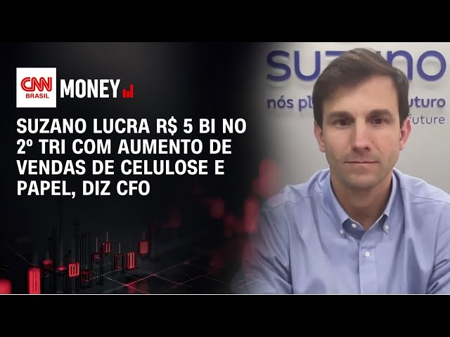 Suzano lucra R$ 5 bi no 2º tri com aumento de vendas de celulose e papel, diz CFO | Money News