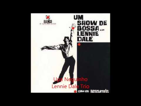 Lennie Dale Upa Neguinho