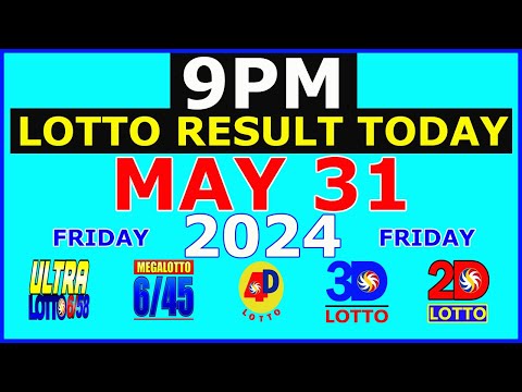 Lotto Result Today 9pm May 31 2024 (PCSO)
