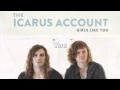 The Icarus Account - No One Else (new) 