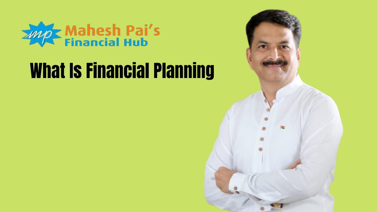 What is Financial Planning