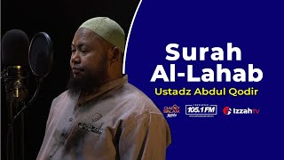 Download lagu Ustadz Abdul Qadir - Surah Al Lahab - Juz 30 mp3 Download lagu Ustadz Abdul Qadir - Surah Al Lahab - Juz 30 mp3