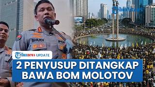 Polda Metro Jaya Tangkap 2 Orang yang Hendak Susupi Demo Mahasiswa, Pelaku Ketahuan Bawa Bom Molotov