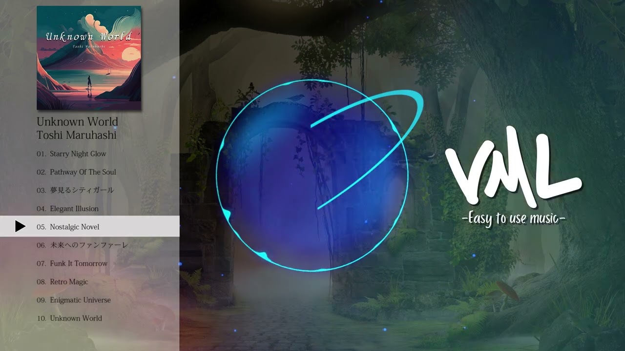 フリーBGM｜Toshi Maruhashi｜Unknown World｜[Vace Music Library]