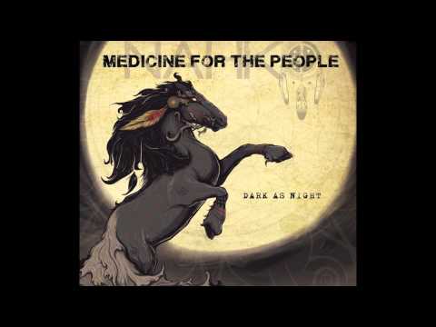 Nahko and Medicine for the People - Black As Night