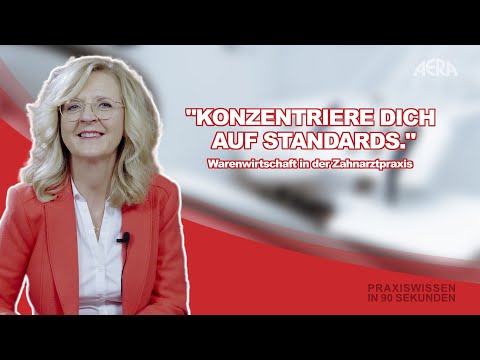 Tipps für die Warenwirtschaft in der Zahnarztpraxis | Praxiswissen in 90 Sekunden