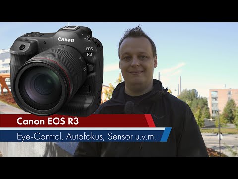 Canon EOS R3: Hands-On-Erfahrung, Spezifikationen, Preis u.v.m. | Foto-News [Deutsch]