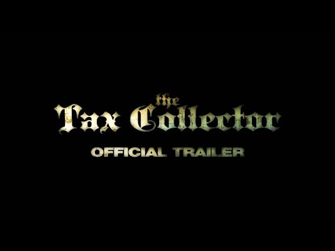 THE TAX COLLECTOR (2020) • Official Trailer • Cinetext📲