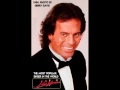 Julio Iglesias - Amour, Amour, My Love 