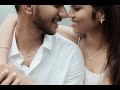 Pre Wedding Outdoor Cinematic Video Tamil Mukesh Shalini A Love Story In The Hills Of Valparai