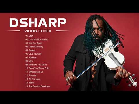 D.S.h.a.r.p Greatest Hits - Best Violin Cover of Popular Songs 2021 - D.S.h.a.r.p Best Songs 2021