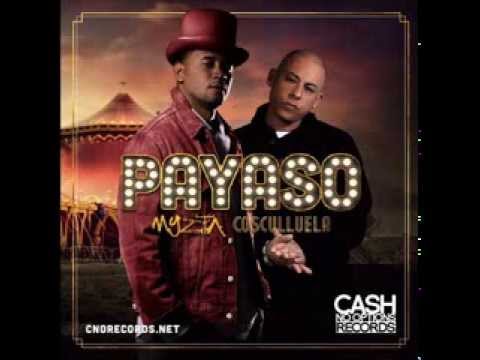 Cosculluela Ft Myzta El Propio - Payaso