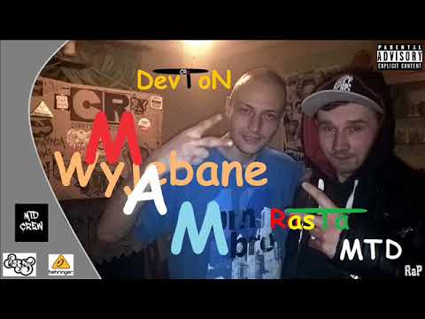 Rasta.Rafał R.K MTD CREW & DevToN C.R - Mam wyjebane by.  Alvin Brown Beats